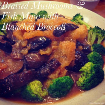 Braised Mushroom & Fish Maw with Blanched Broccoli