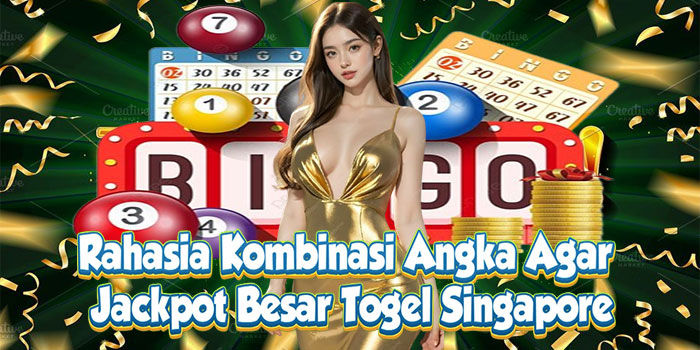 Rumus Sistematis Untuk Menentukan Angka Jitu Togel Singapore