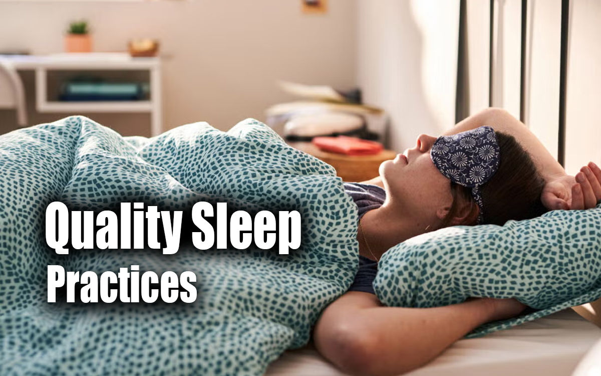 Quality Sleep Practices