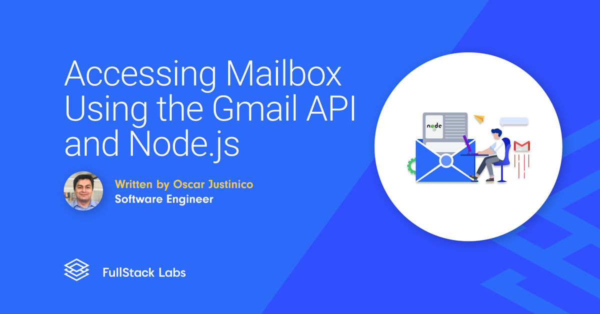 Accessing Mailbox Using the Gmail API and Node.js