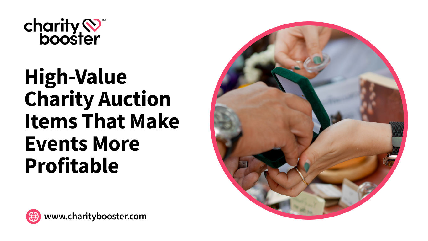 High Value Charity Auction Items That Make Events More Profitable
