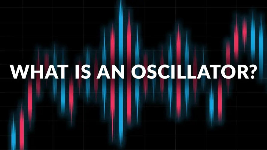 Oscillator là gì Bí quyết sử dụng oscillator trong kỹ thuật phân tích kỹ thuật