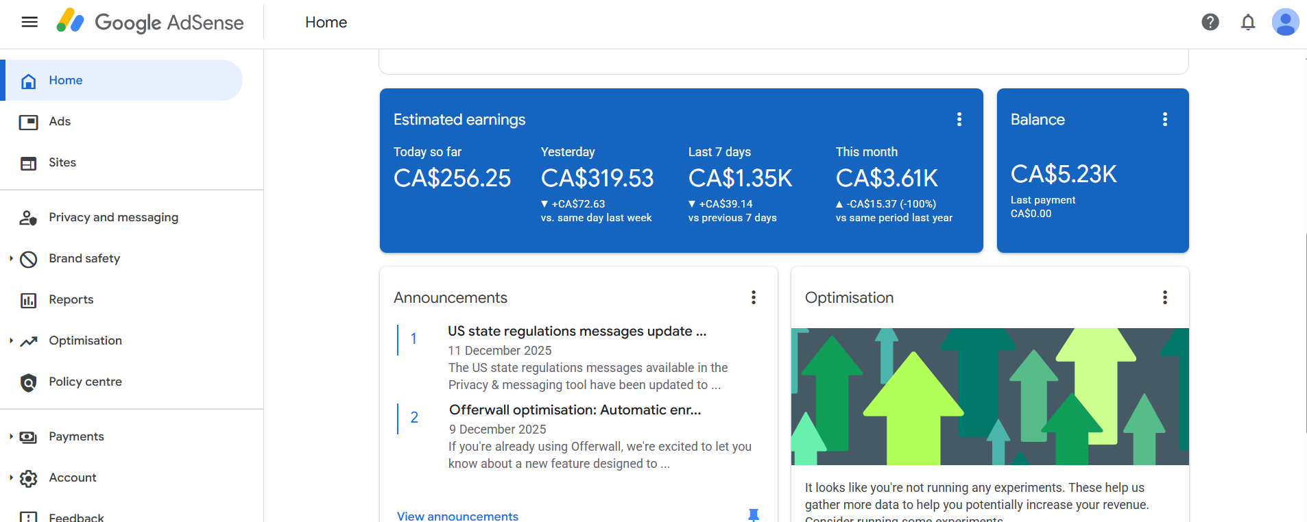 Estimated earnings dashboard showing CA$256 today and CA$3.61K this month