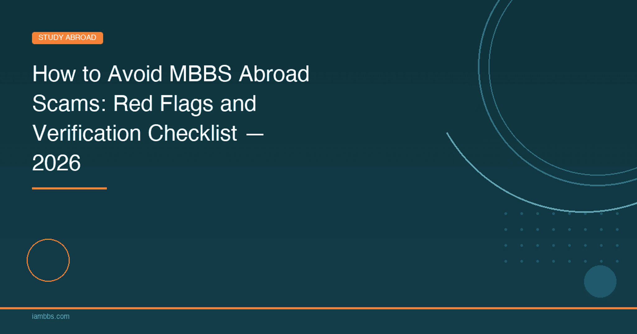 How to Avoid MBBS Abroad Scams: Red Flags and Verification Checklist — 2026 - MBBS abroad education article