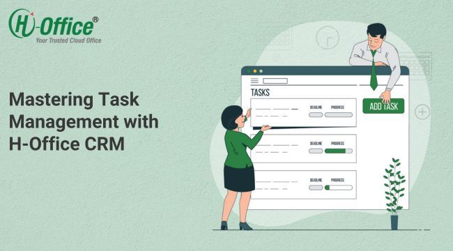 Mastering Task Management with H-Office CRM