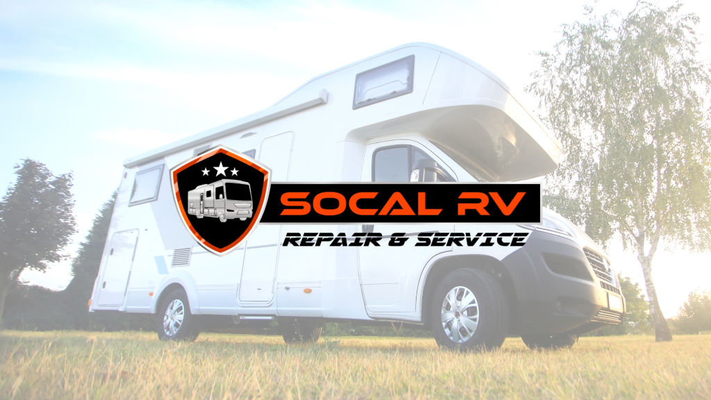 Services & Products SoCal RV Repair & Service in Corona CA