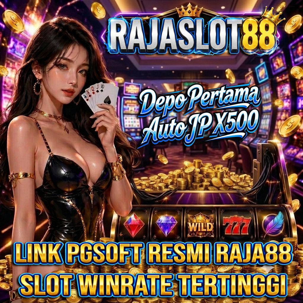 RAJASLOT88 👑 Alternatif sumber Raja 88 Slot Gacor Online Link PGsoft Resmi