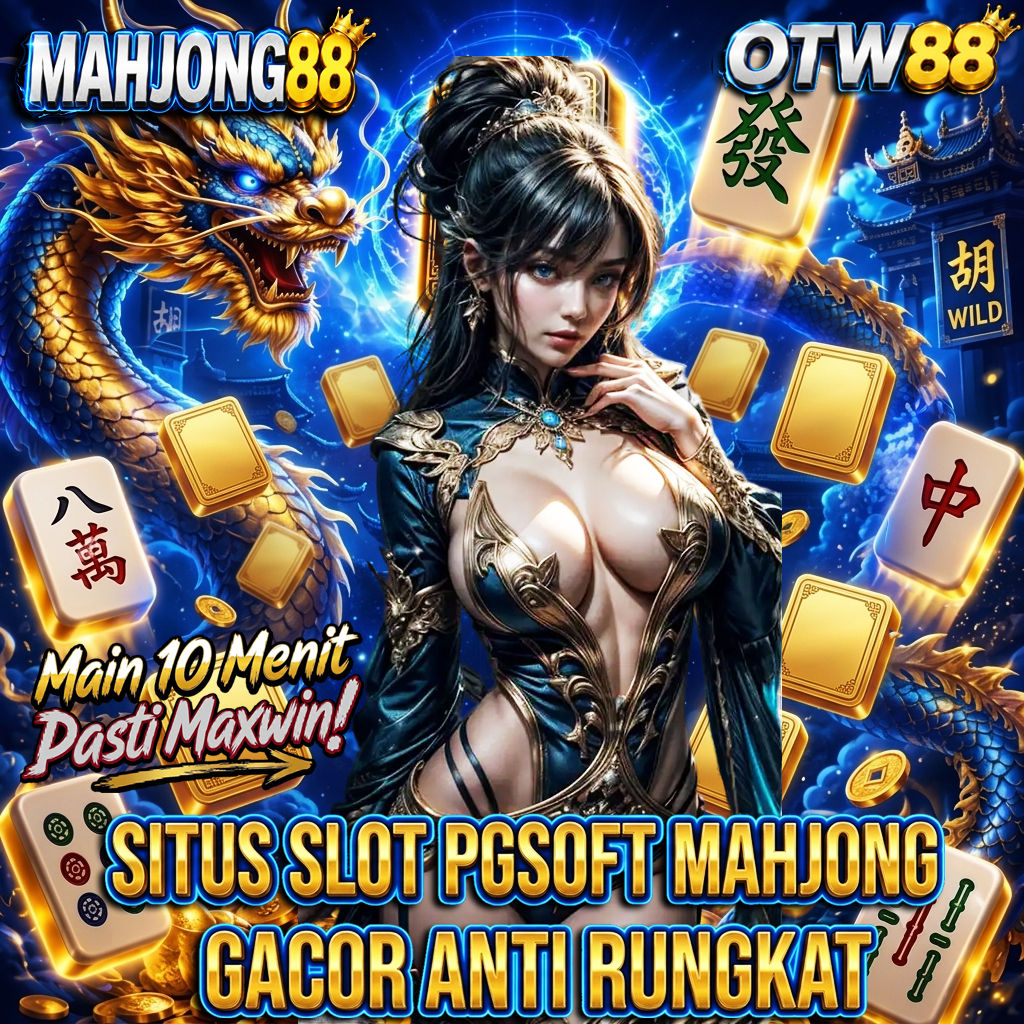 MAHJONG88 : Riset Terkait Link Slot Mahjong Ways 2 (PGSoft) untuk Menang Tiap Putaran Tanpa (Anti) Rungkad.