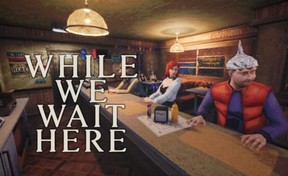 While We Wait Here Огляд
