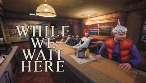 While We Wait Here Огляд