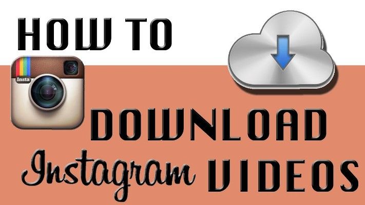 Download Instagram Videos