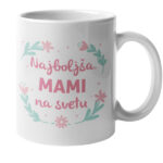 Skodelica najboljša mami na svetu rožice 1 Skodelica najboljša mami na svetu rožice
