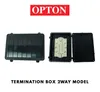 OPTON TERMINATION BOX 2WAY MODEL (PACK OF 10Pc)