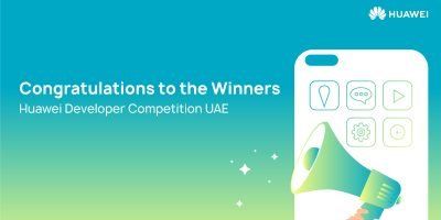 UAE winners of Huawei Developer Competition 2020 announced