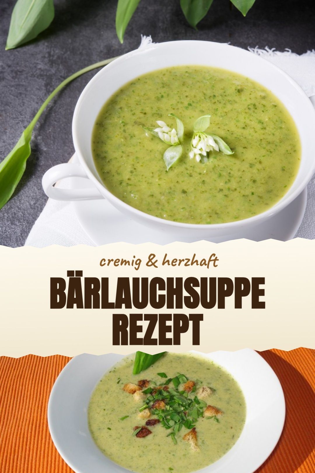 Bärlauchsuppe Rezept – Cremige Bärlauchsuppe mit Kartoffeln und Zitronennote
