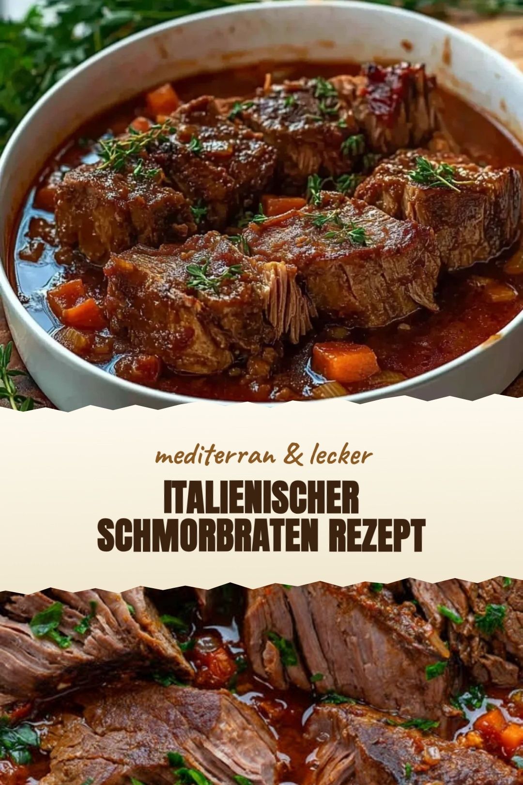 Italienischer Schmorbraten Rezept – Italienischer Rinderschmorbraten mit Tomate, Kräutern und Wurzelgemüse