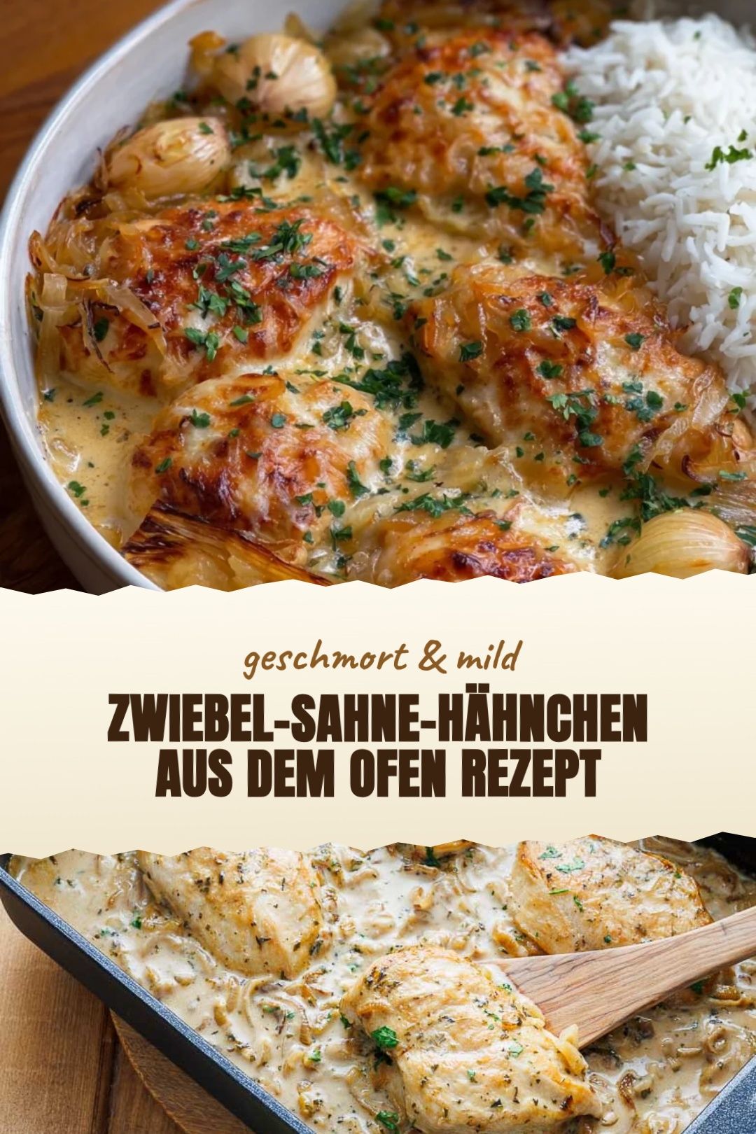 Zwiebel-Sahne-Hähnchen aus dem Ofen Rezept fertig zubereitet