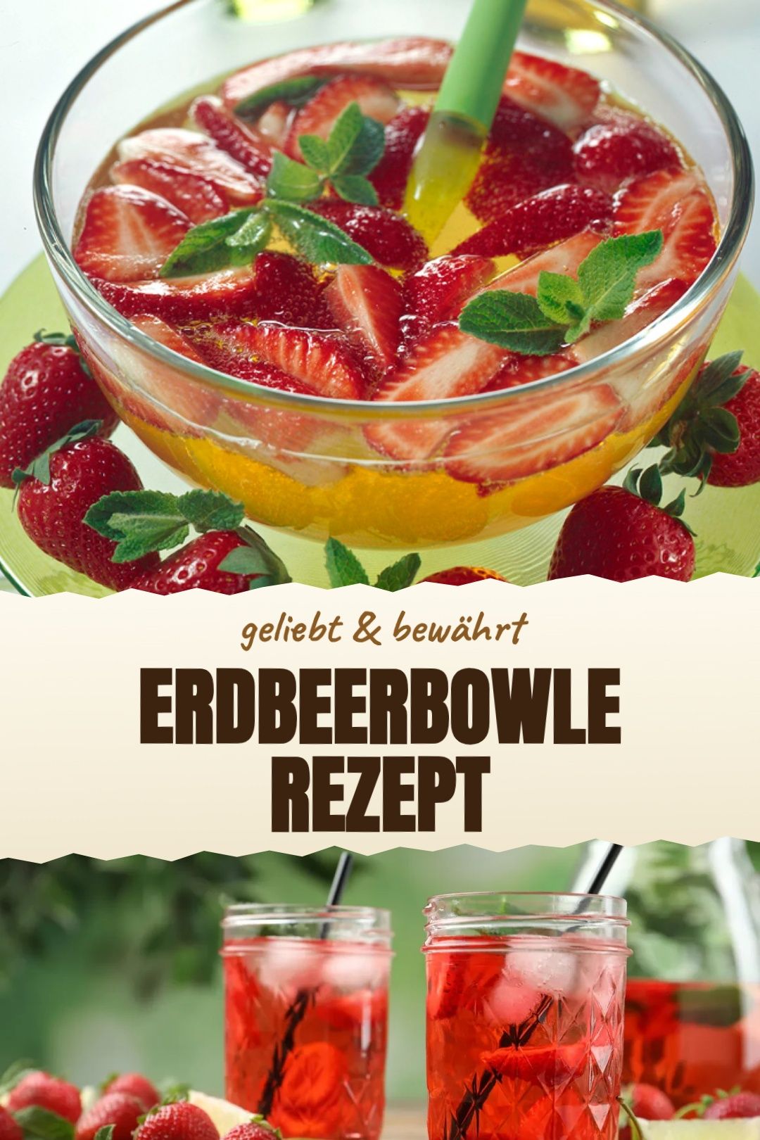 Erdbeerbowle Rezept – fertig zubereitet und serviert