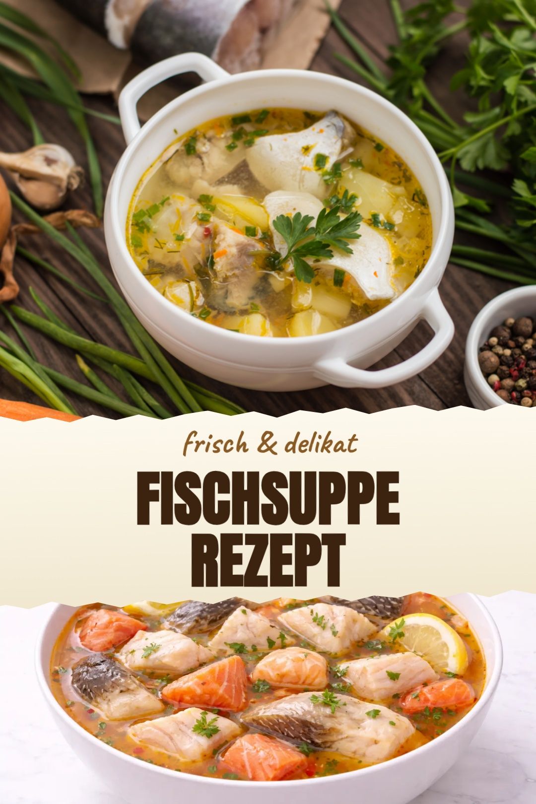 Fischsuppe Rezept – fertig zubereitet und serviert