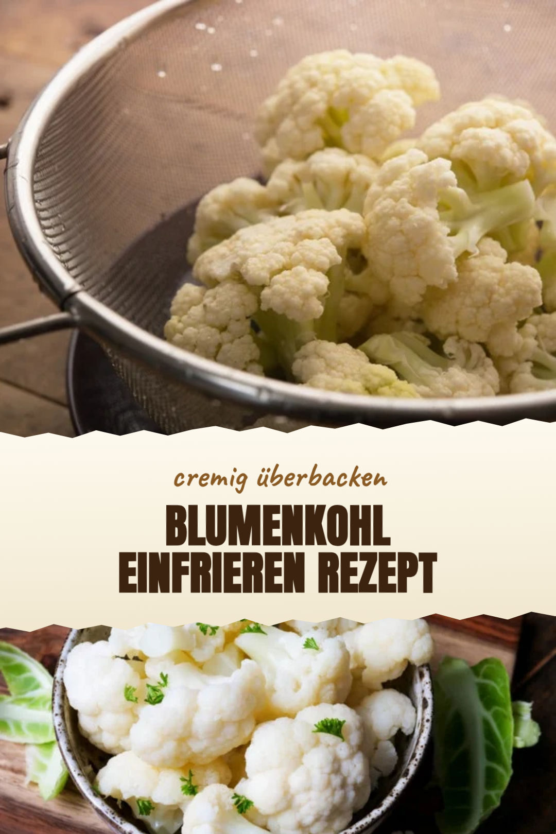 Blumenkohl richtig blanchieren und portionsweise einfrieren, frisch zubereitet und serviert