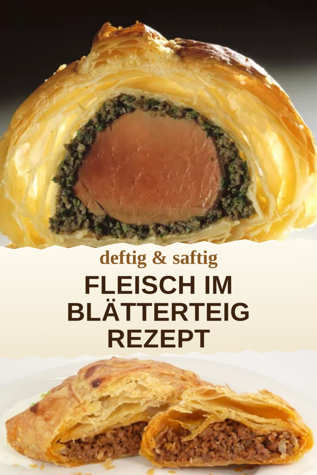 Fleisch im Blätterteig, selbst zubereitet und servierfertig