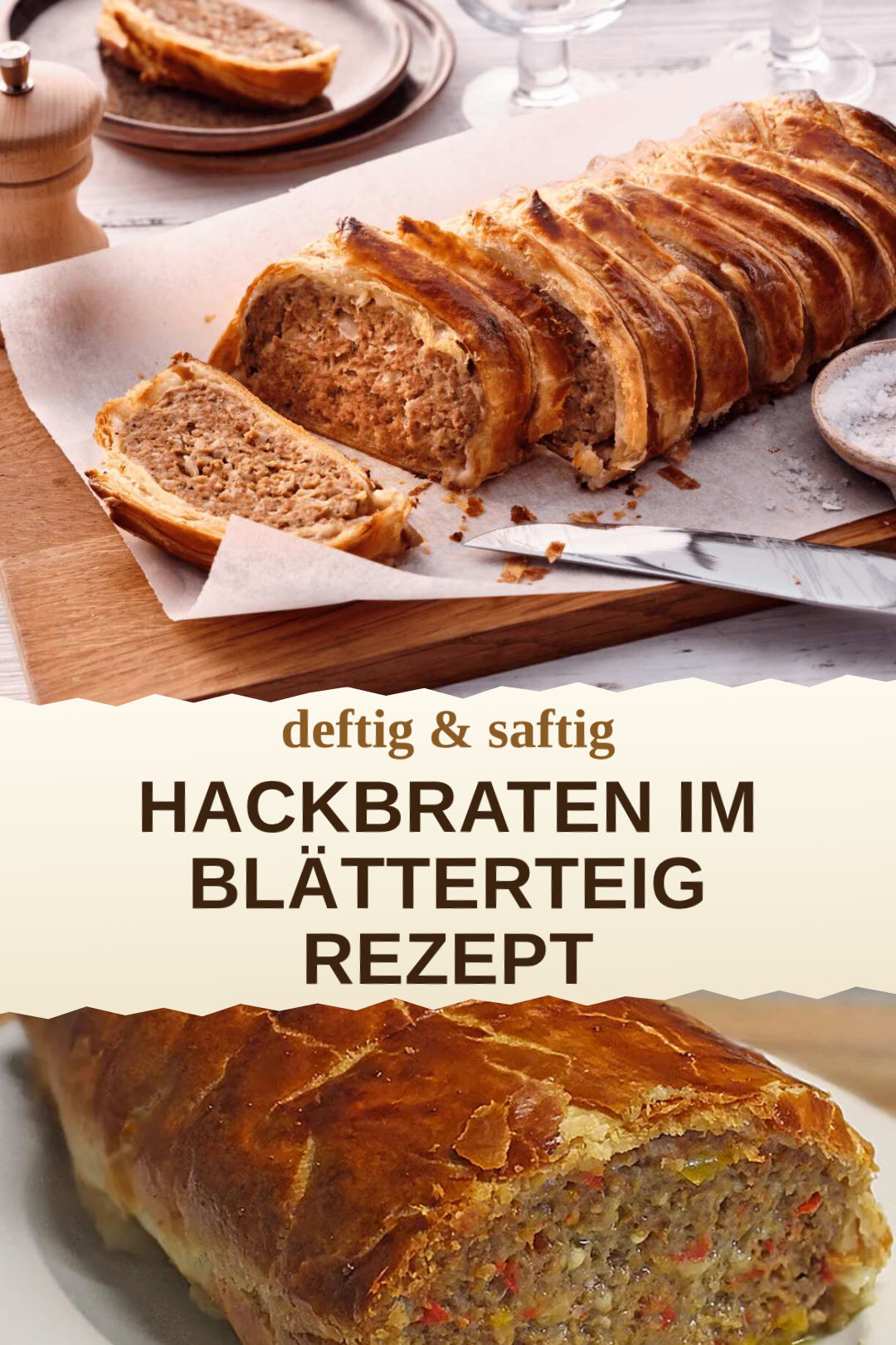 Hackbraten im Blätterteig, selbst zubereitet und servierfertig