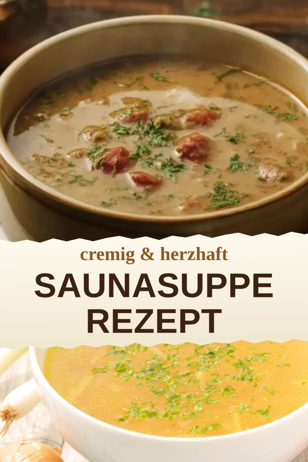 Saunasuppe, selbst zubereitet und servierfertig