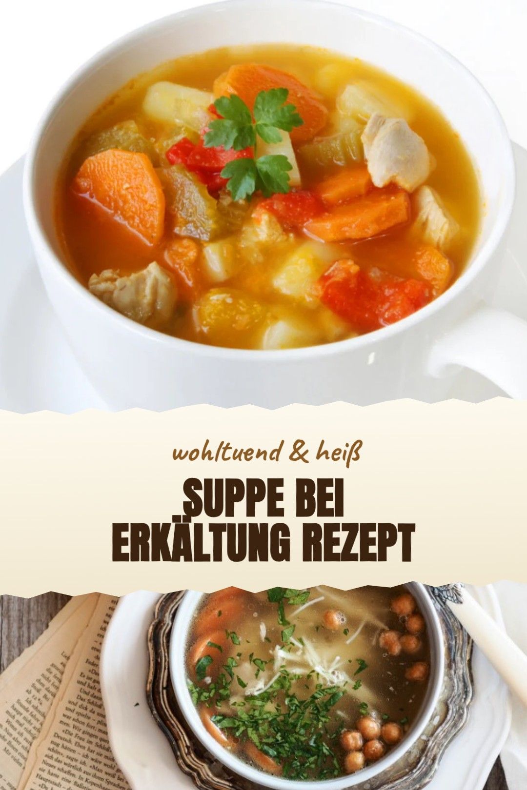 Suppe bei Erkältung Rezept – eine klare Hühnersuppe mit Ingwer, Wurzelgemüse und kleinen Nudeln