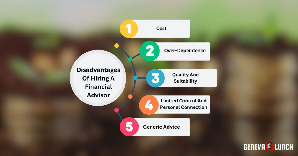 Are Financial Advisors Worth It? (When & When Not) Disadvantages Of Hiring A Financial Advisor