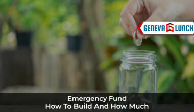 Emergency Fund: How To Build And How Much