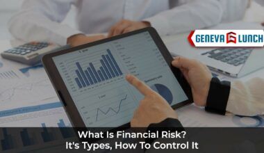 What is Financial Risk? It's Types, How to control It