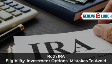 Roth IRA: Eligibility, Investment Options, Mistakes To Avoid