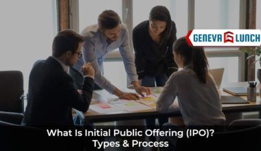 What is Initial Public Offering (IPO)? Types & Process