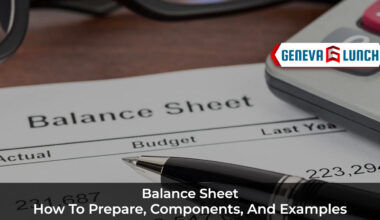 Balance Sheet: How to Prepare, Components, and Examples
