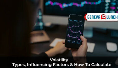 Volatility: Types, Influencing Factors & How to Calculate