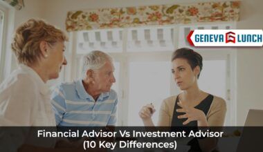 Financial Advisor Vs Investment Advisor (10 Key Differences)