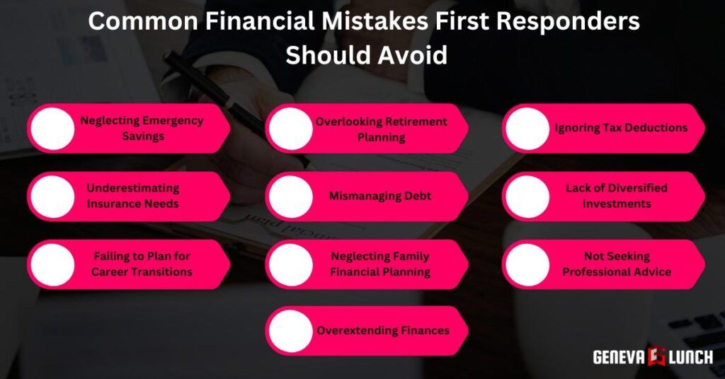 Financial Advisor For First Responders: Plan With Care Common Financial Mistakes First Responders Should Avoid