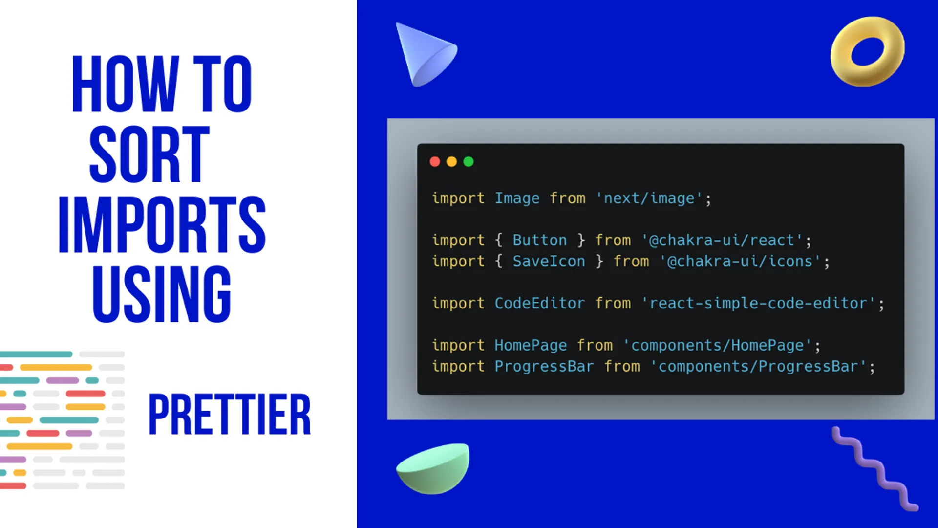 How to sort imports for a JavaScript Project using Prettier