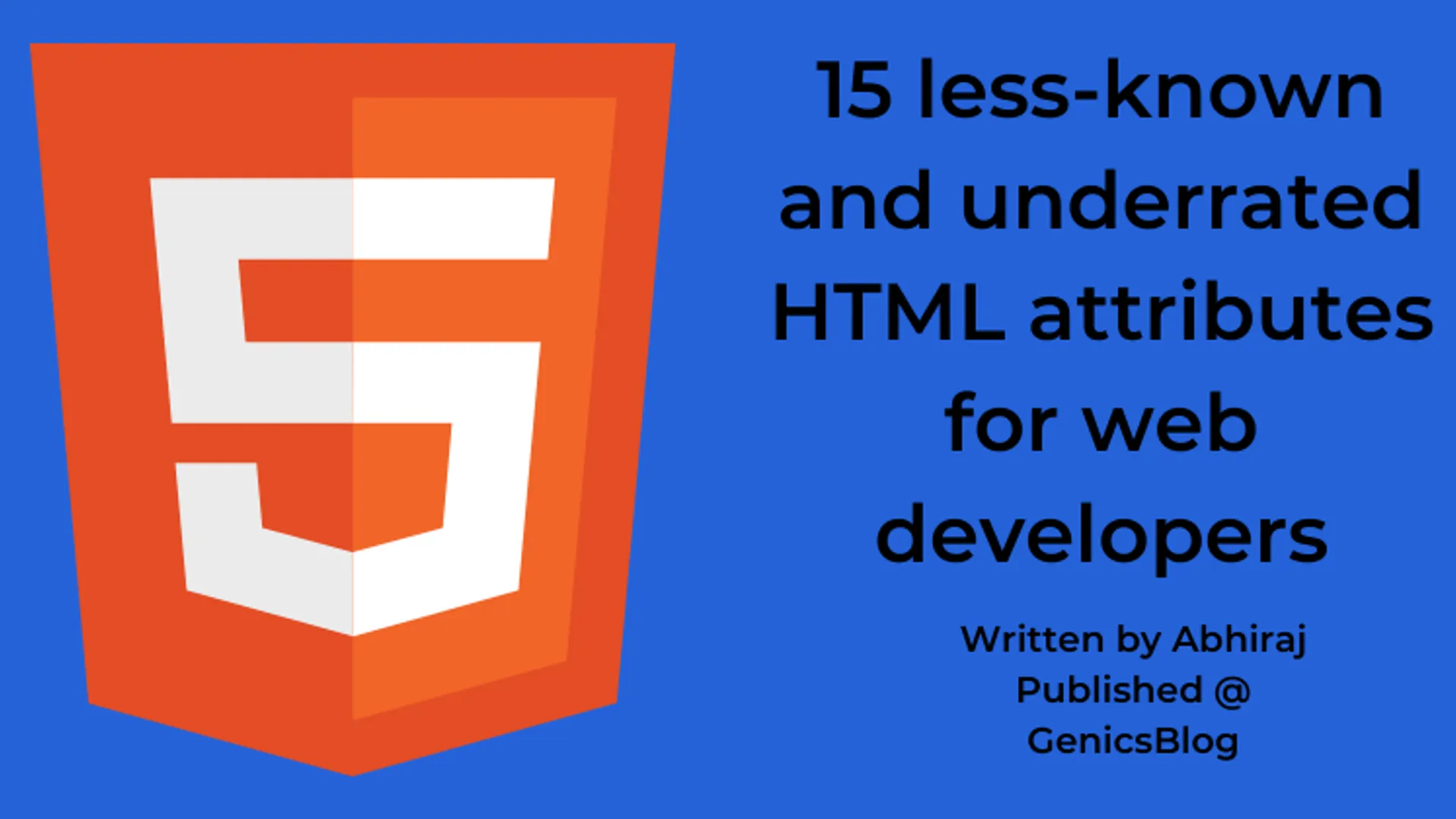 15 underrated HTML attributes every web developer should know