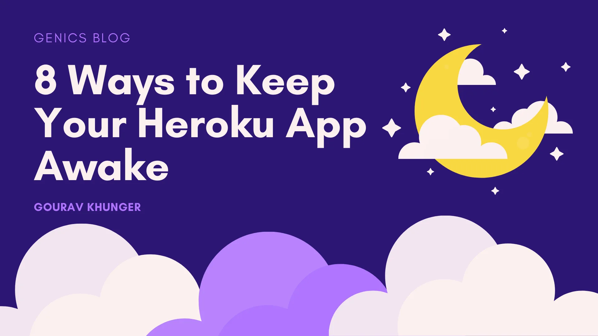 8 No Brainer Ways to Keep Your Heroku App Awake