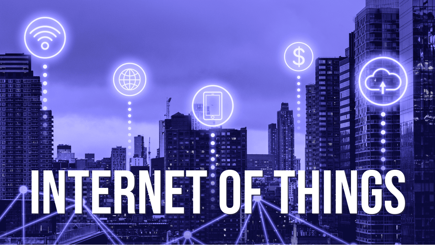 IoT Basics: Definition, Use, Examples