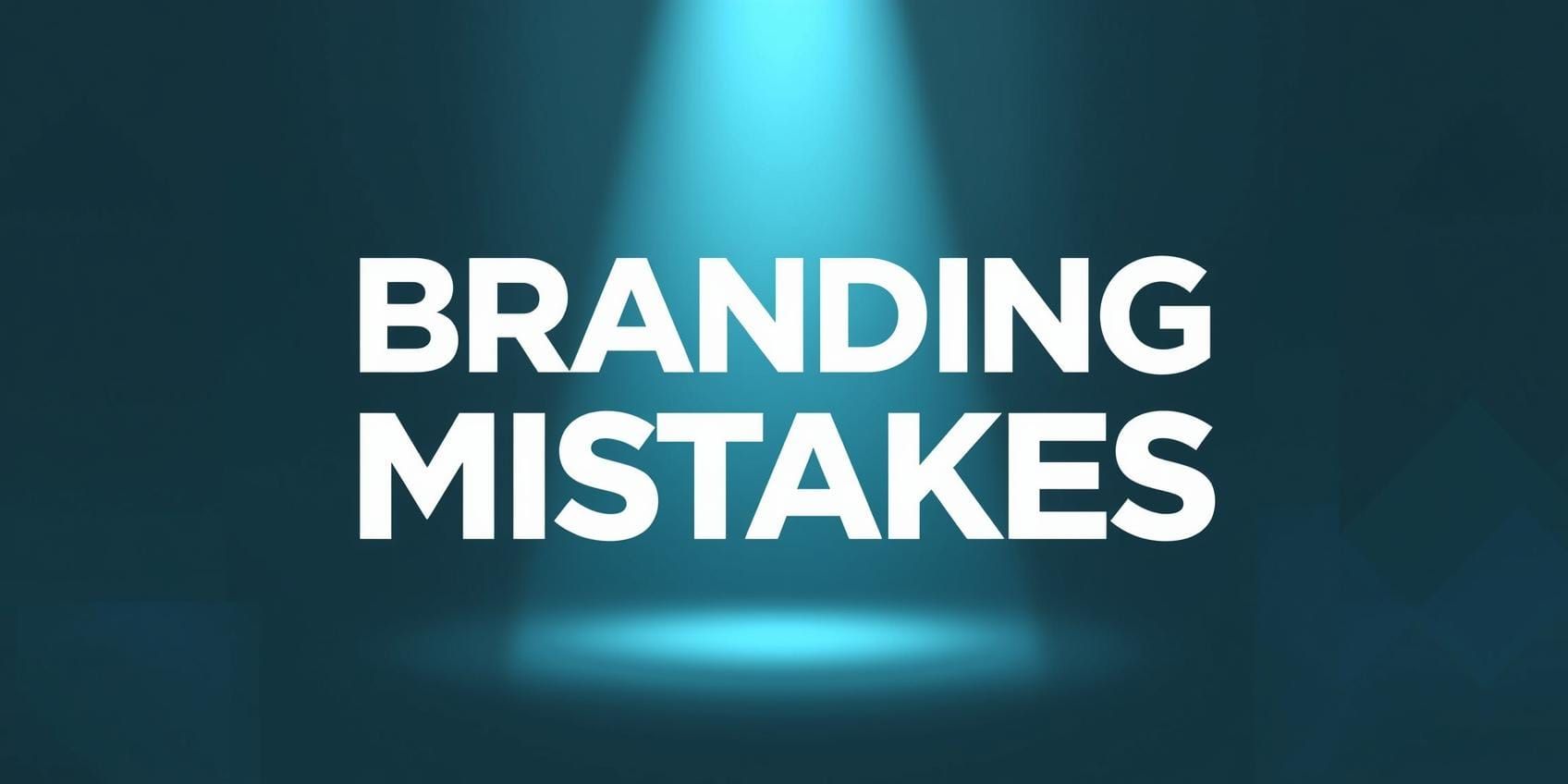 branding mistakes