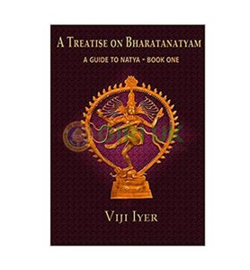 A Treatise On Bharatanatyam - English