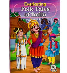 Everlasting Folk Tales of India