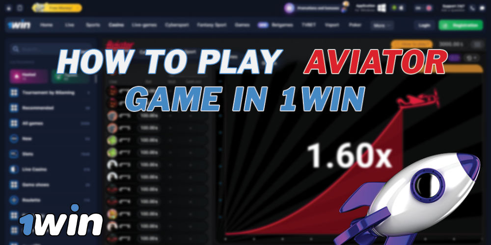 How to Play Aviator Game on 1Win