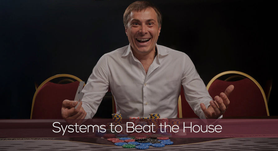 Systems to Beat the House