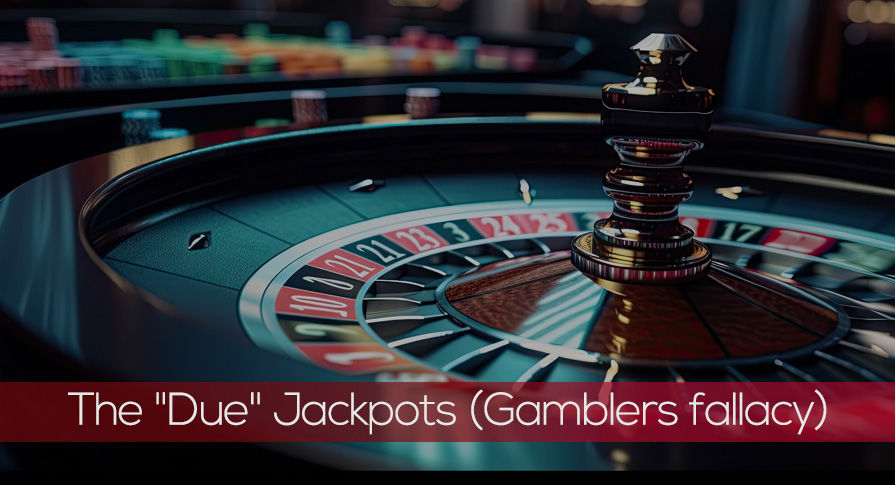 The Due Jackpots