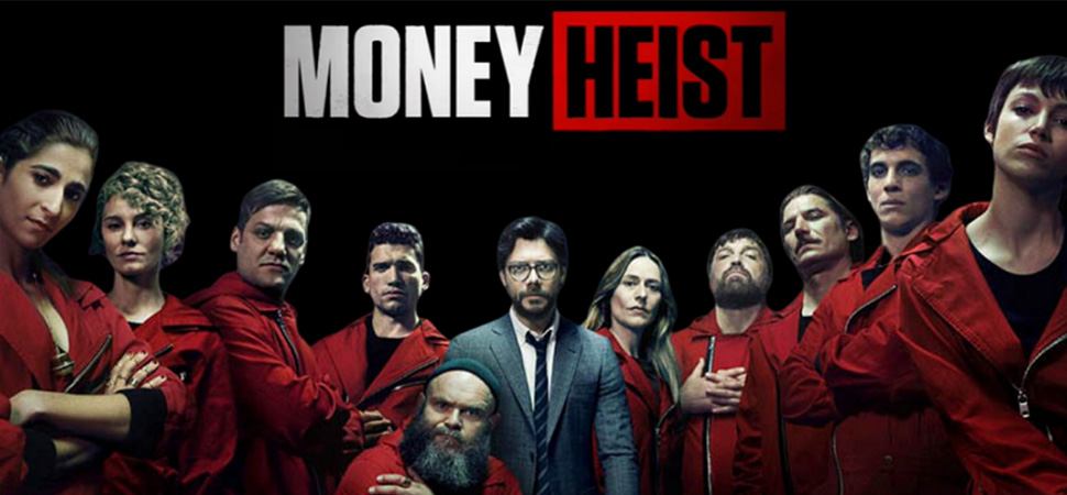 Money Heist