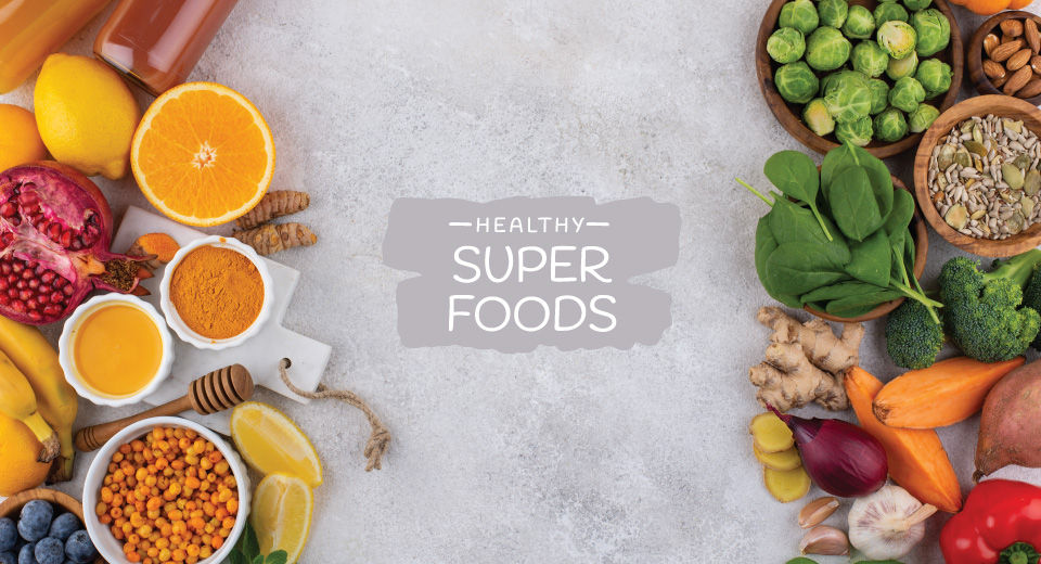 Healthy Superfoods You Should Eat Every Day
