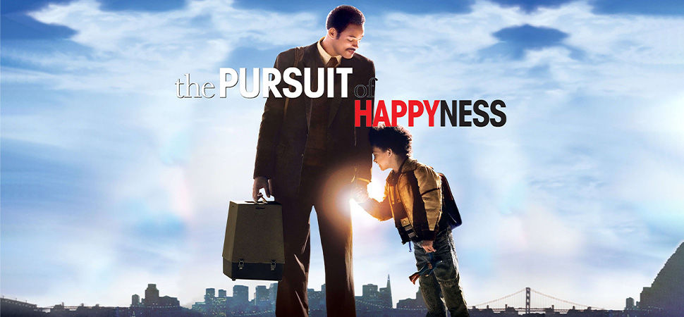 Pursuit Of Happyness